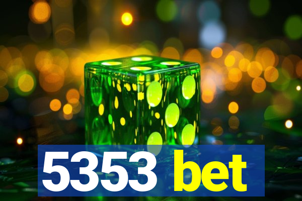 5353 bet